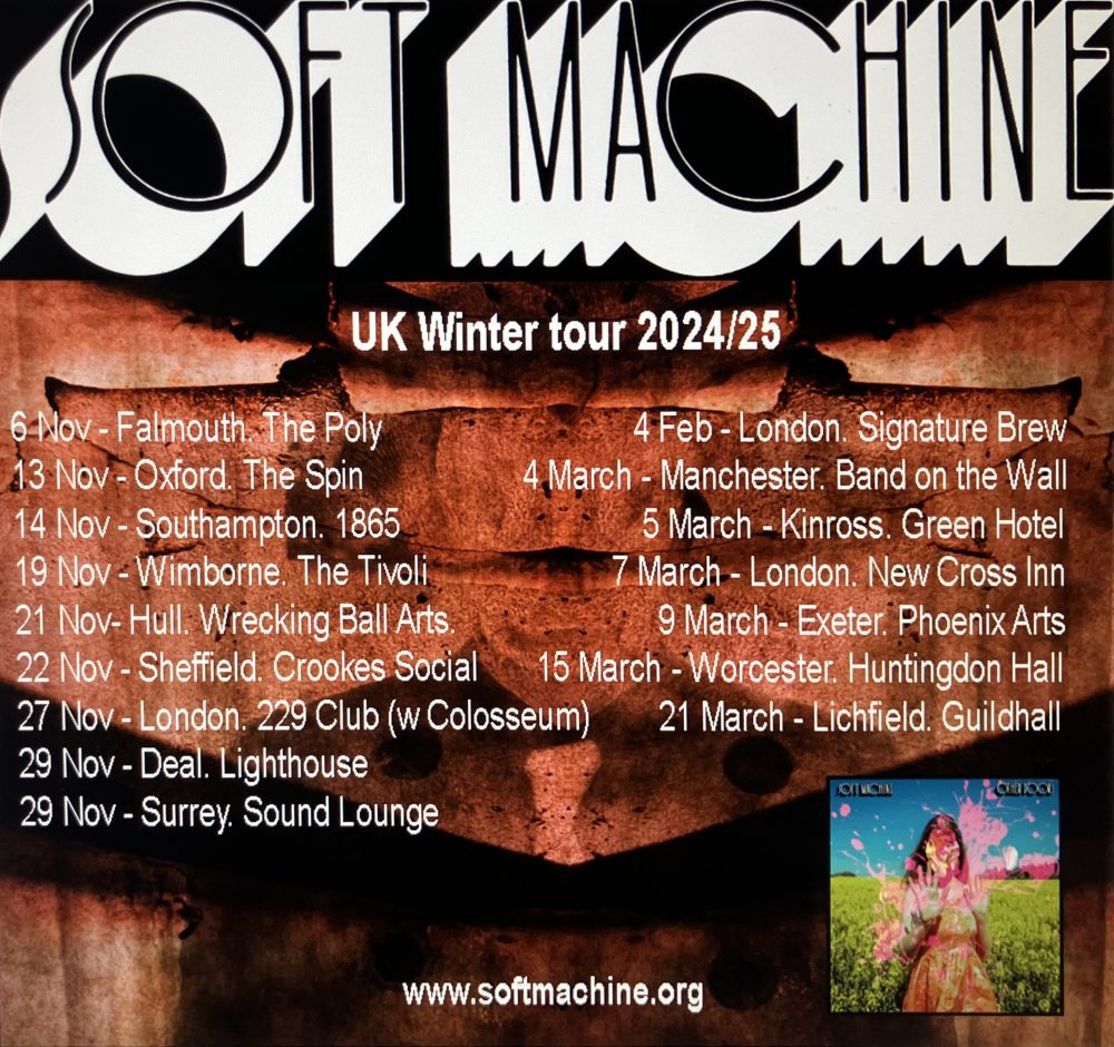 Soft machine tour 2024 2025